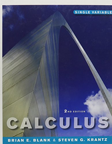 Calculus: Single Variable 2nd Edition (Chs 1-8) and WileyPLUS Combo Set (9781118135778) by Blank, Brian E.