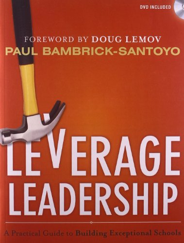 Beispielbild fr Leverage Leadership: A Practical Guide to Building Exceptional Schools zum Verkauf von Buchpark