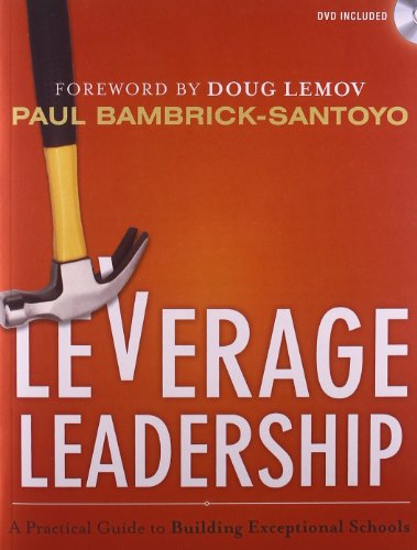 Stock image for Leverage Leadership: A Practical Guide to Building Exceptional Schools for sale by Gulf Coast Books