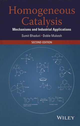 Imagen de archivo de Homogeneous Catalysis: Mechanisms and Industrial Applications (Wiley Series on Catalysis) a la venta por Chiron Media