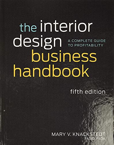 Beispielbild fr The Interior Design Business Handbook: A Complete Guide to Profitability zum Verkauf von BooksRun