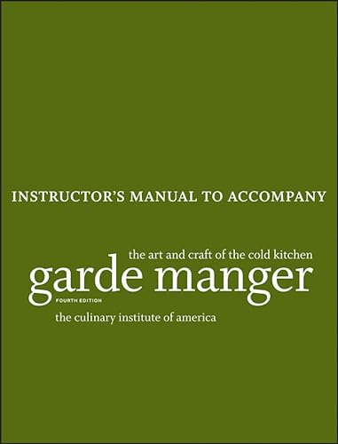 9781118140062: Garde Manger: The Art and Craft of the Cold Kitchen