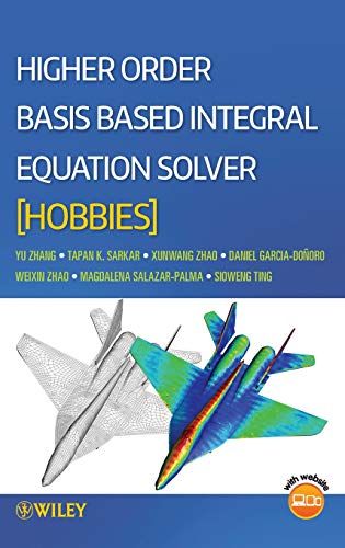Imagen de archivo de Higher Order Basis Based Integral Equation Solver (Hobbies) [With CDROM] a la venta por ThriftBooks-Dallas