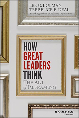 Beispielbild fr How Great Leaders Think: The Art of Reframing zum Verkauf von GoodwillNI