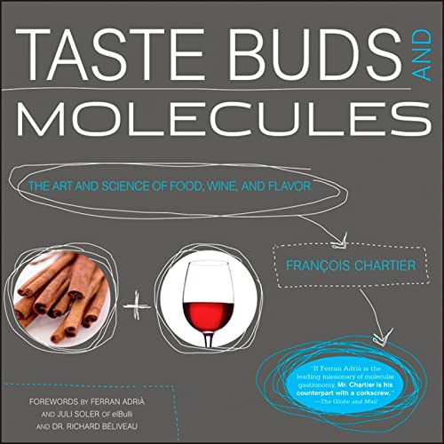 Beispielbild fr Taste Buds and Molecules: The Aromatic Path of Wine and Foods zum Verkauf von Broadleigh Books