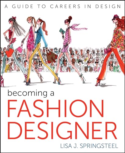 Beispielbild fr Becoming a Fashion Designer zum Verkauf von BooksRun