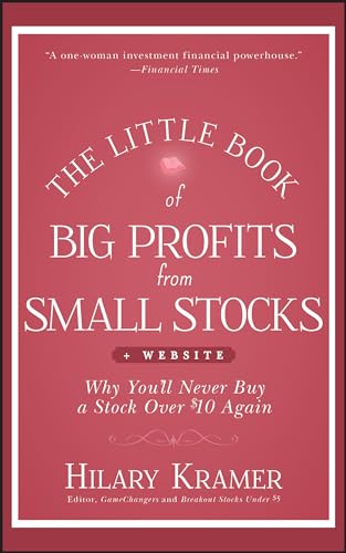 Stock image for The Little Book of Big Profits from Small Stocks, + Website: Why You'll Never Buy a Stock Over $10 Again for sale by Books Unplugged