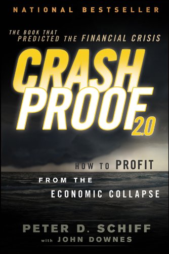 Stock image for Crash Proof 2.0: How to Profit From the Economic Collapse for sale by Orphans Treasure Box