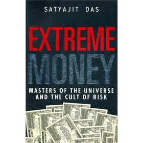 9781118153697: Extreme Money: The Masters Of The Universe And The Cult Of Risk(Chinese Edition)
