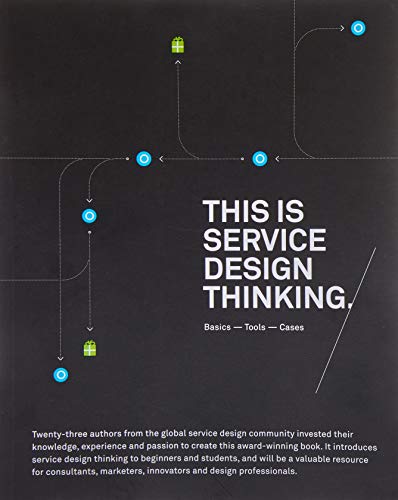 Beispielbild fr This is Service Design Thinking: Basics, Tools, Cases zum Verkauf von Goodwill