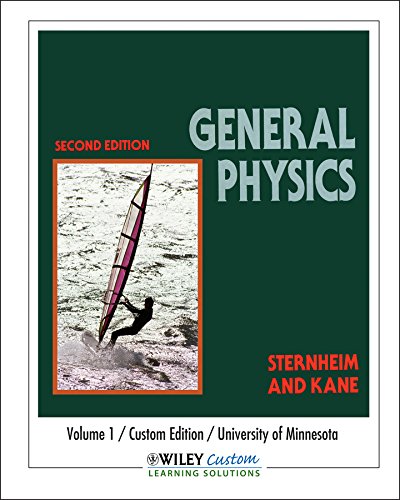 Beispielbild fr General Physics 2E Volume 1 for University of Mn zum Verkauf von Better World Books