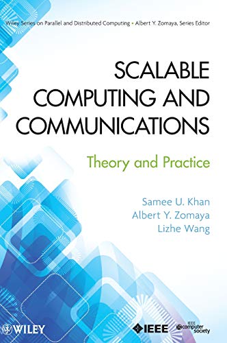 Stock image for Scalable Computing and Communications: Theory and Practice (Wiley Series on Parallel and Distributed Computing) for sale by Chiron Media