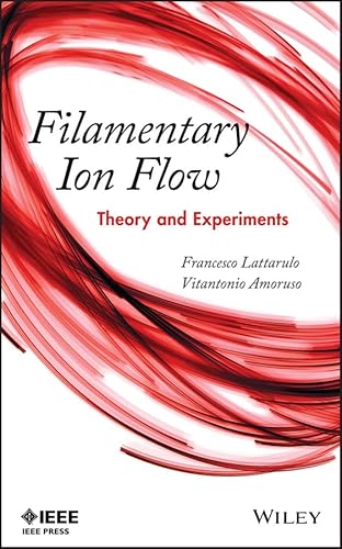 Stock image for Filamentary Ion Flow for sale by Blackwell's