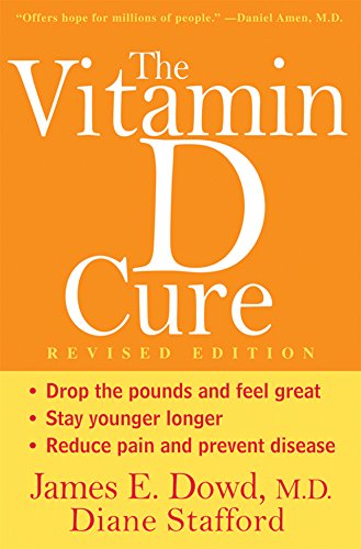 Beispielbild fr The Vitamin D Cure, Revised zum Verkauf von gwdetroit