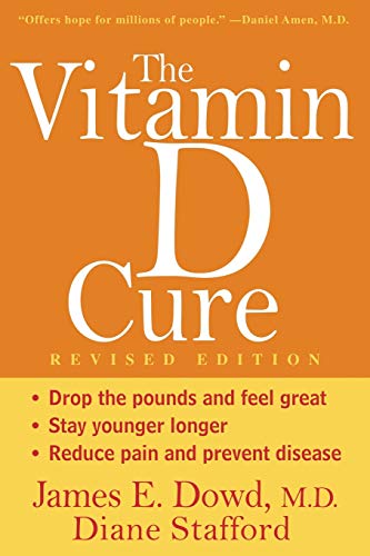 Stock image for The Vitamin d Cure, Revised for sale by Better World Books