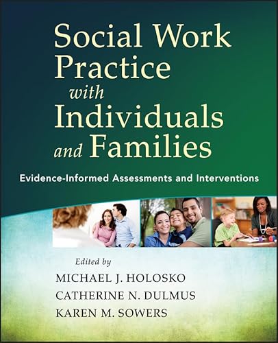 9781118176979: Social Work Practice with Individuals and Families: Evidence-Informed Assessments and Interventions