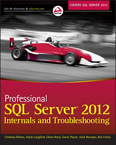 9781118177655: Professional SQL Server 2012 Internals and Troubleshooting