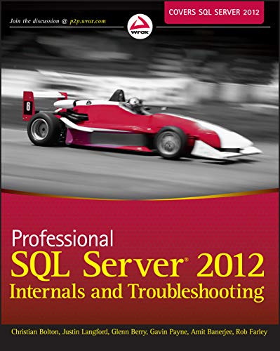 Immagine dell'editore per Professional SQL Server 2012 Internals and Troubleshooting venduto da BooksRun