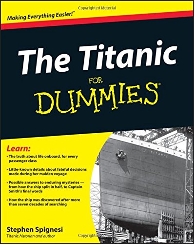Imagen de archivo de The Titanic For Dummies a la venta por Zoom Books Company