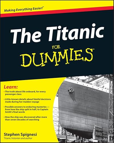 Stock image for The Titanic For Dummies for sale by Zoom Books Company