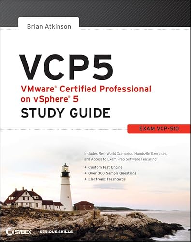 VCP5 VMware Certified Professional on vSphere 5 Study Guide: Exam VCP-510 (9781118181126) by Atkinson, Brian