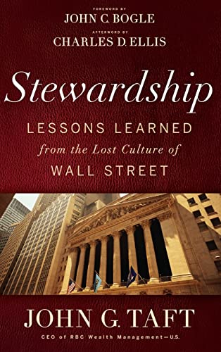 Stock image for Stewardship : Lessons Learned from the Lost Culture of Wall Street for sale by Better World Books: West