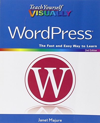 Beispielbild fr Teach Yourself VISUALLY WordPress zum Verkauf von Wonder Book