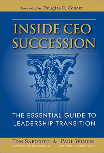 Beispielbild fr Inside CEO Succession: The Essential Guide to Leadership Transition zum Verkauf von BooksRun