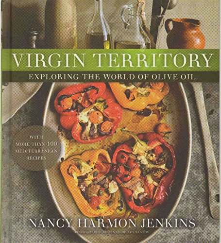 9781118203224: Virgin Territory: Exploring the World of Olive Oil