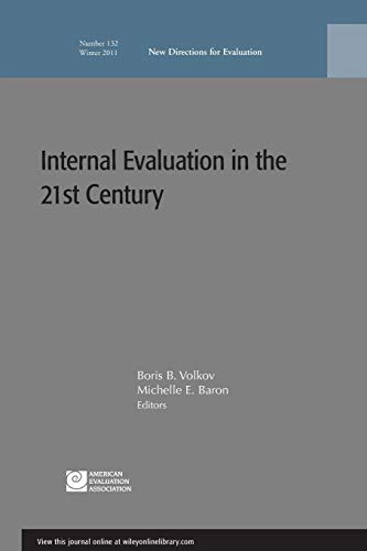9781118204306: Internal Evaluation EV 132: New Directions for Evaluation, Number 132 (J–B PE Single Issue (Program) Evaluation)