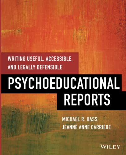 Beispielbild fr Writing Useful, Accessible, and Legally Defensible Psychoeducational Reports zum Verkauf von Blackwell's