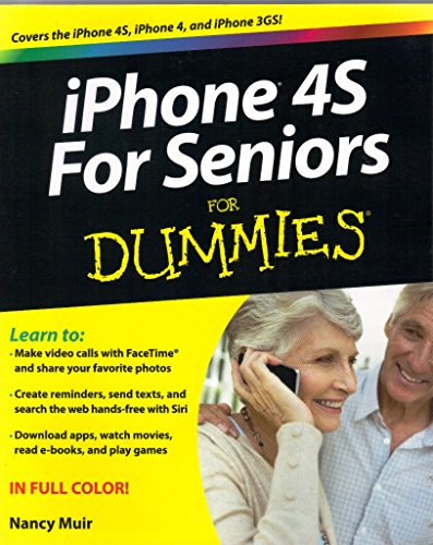 Stock image for iPhone 4S for Seniors for Dummies for sale by Better World Books