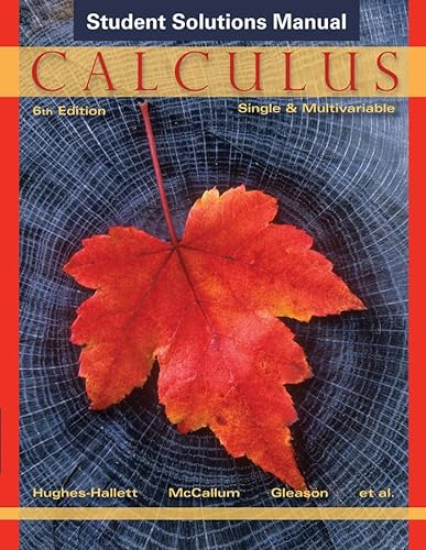 9781118217368: Calculus, Student Solutions Manual: Single and Multivariable
