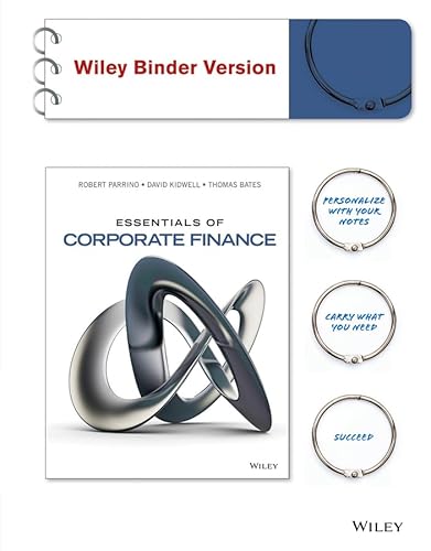 Stock image for Essentials of Corporate Finance WILEY Binder Version; new in Shrink Wrap for sale by BooXX in Stock