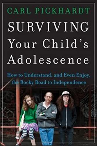 Beispielbild fr Surviving Your Child's Adolescence : How to Understand, and Even Enjoy, the Rocky Road to Independence zum Verkauf von Better World Books