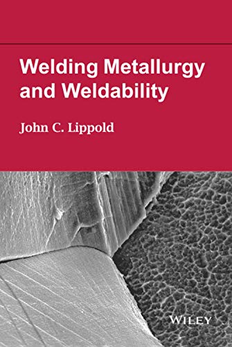 Stock image for Welding Metallurgy and Weldability for sale by Blackwell's