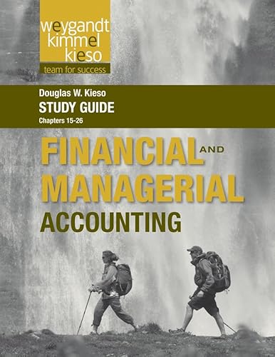 Stock image for Study Guide to accompany Weygandt Financial and Managerial, Volume 2 for sale by dsmbooks