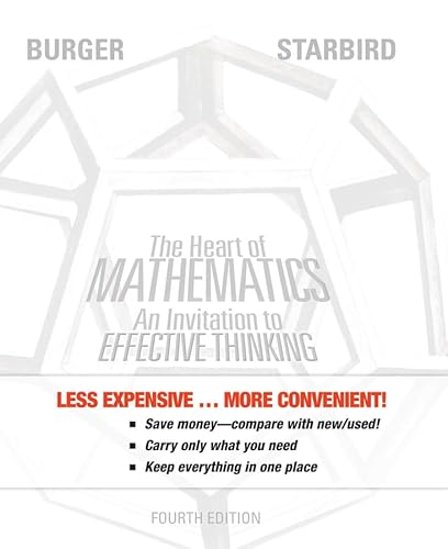 Imagen de archivo de The Heart of Mathematics: An Invitation to Effective Thinking a la venta por BooksRun