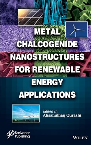 Stock image for Metal Chalcogenide Nanostructures for Renewable Energy Applications for sale by HPB-Red