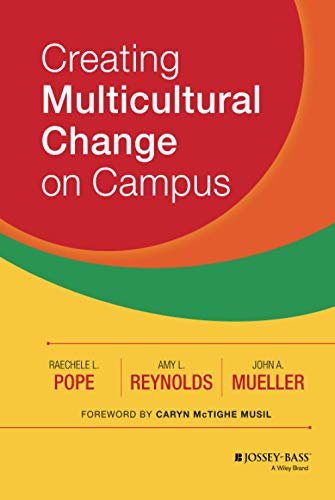 Imagen de archivo de Creating Multicultural Change on Campus a la venta por Better World Books