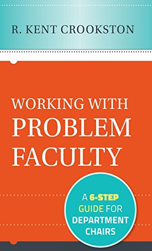 9781118242384: Working with Problem Faculty: A Six-Step Guide for Department Chairs