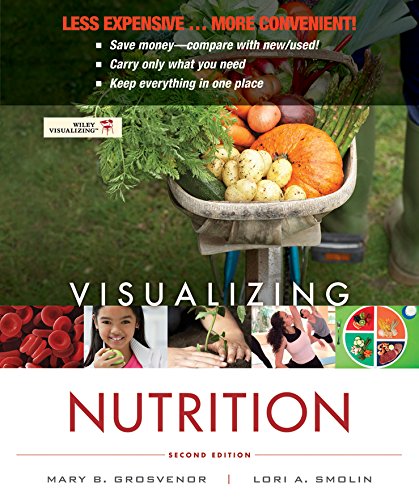 Stock image for Visualizing Nutrition: Everyday Choices 2e Binder Ready Version + WileyPLUS Registration Card for sale by Irish Booksellers