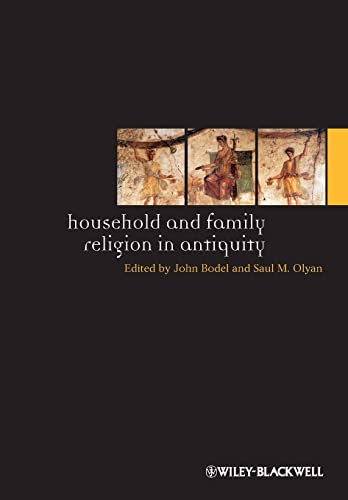 Beispielbild fr Household and Family Religion in Antiquity zum Verkauf von Blackwell's