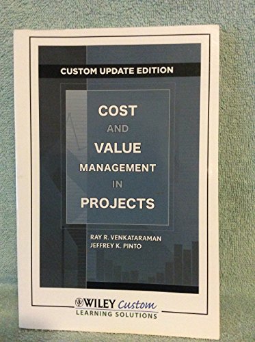 Stock image for COST AND VALUE MANAGEMENT IN PROJECTS (Custom Updated Edition) for sale by SecondSale