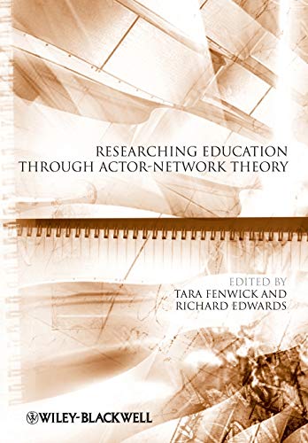 Stock image for Researching Education Through Actor-Network Theory for sale by Blackwell's