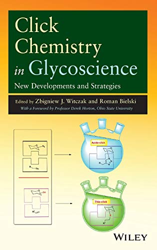 9781118275337: Click Chemistry in Glycoscience: New Developments and Strategies