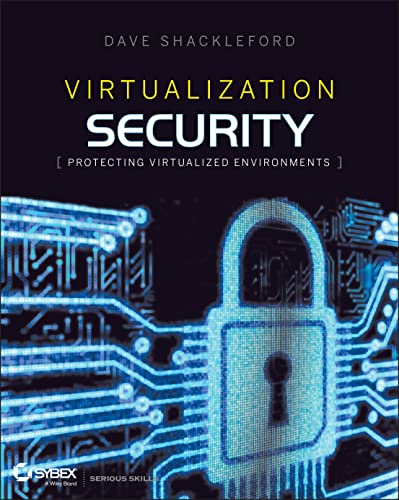 9781118288122: Virtualization Security Protect Virt Env: Protecting Virtualized Environments