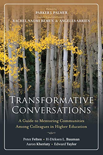 Stock image for Transformative Conversations: A Guide to Mentoring Communities Among Colleagues in Higher Education for sale by Your Online Bookstore