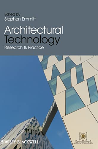 Architectural Technology: Research and Practice - Stephen Emmitt