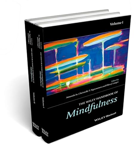 Imagen de archivo de The Wiley Blackwell Handbook of Mindfulness (Wiley Clinical Psychology Handbooks) Volume No 2 a la venta por Chapter 1